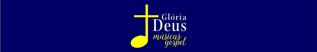 Glória Deus - Músicas Gospel