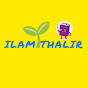 ILAM THALIR