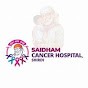 SAIDHAM CANCER HOSPITAL, SHIRDI