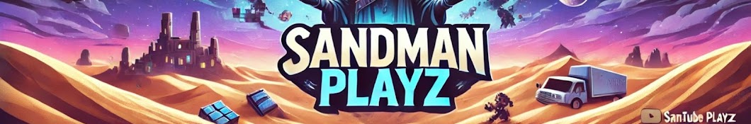 SandmanPlayz