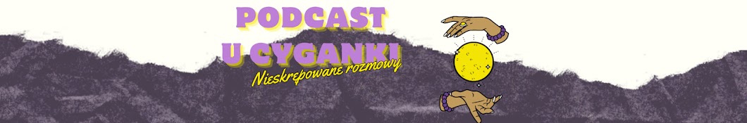 Podcast u Cyganki