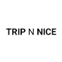 TRIP N NICE