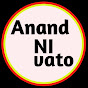 Anand ni Vato