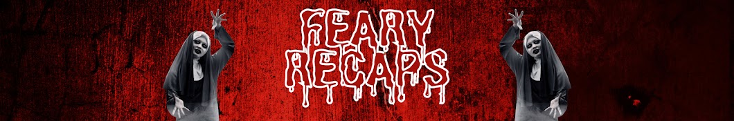 Feary Recaps