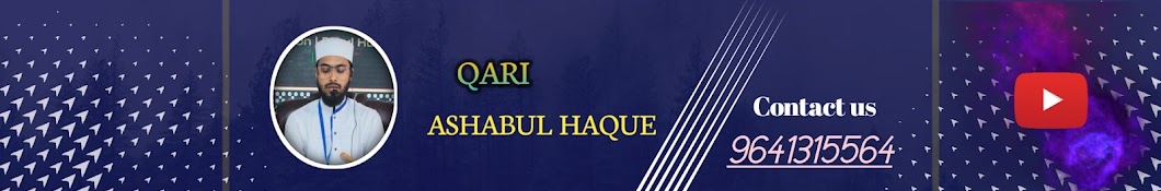 QARI ASHABUL HAQUE 