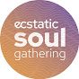 Ecstatic Soul Gathering 2022