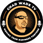 Chad Wade TV