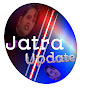 Jatra Update