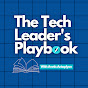 The Tech Leader's Playbook