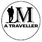 M a Traveller 