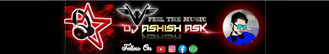 Dj Ashish AsK 