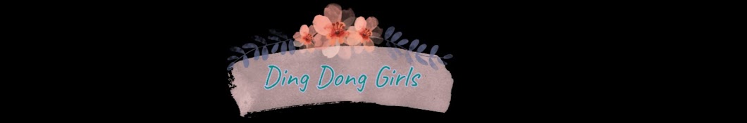 Ding Dong Girls Banner
