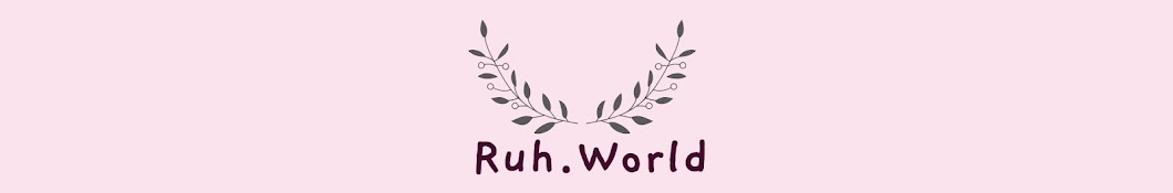 Ruh World