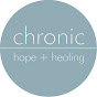 Chronic Hope + Healing