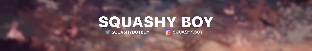Squashy Boy Banner