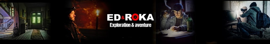 ED & ROKA EXPLORATION Banner