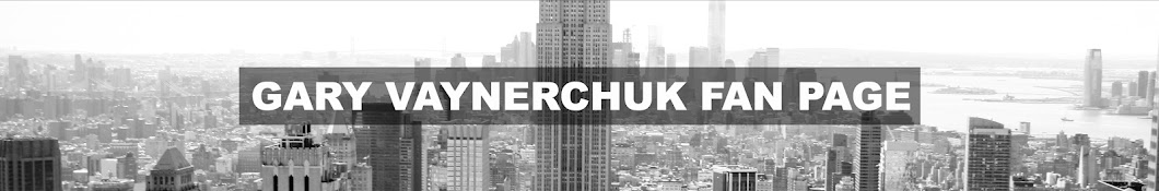 Gary Vaynerchuk Fan Page Banner