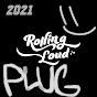 Rolling Loud Plug