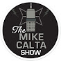 The Mike Calta Show
