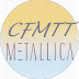 CFMTT Métallica