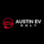 Austin EV Only