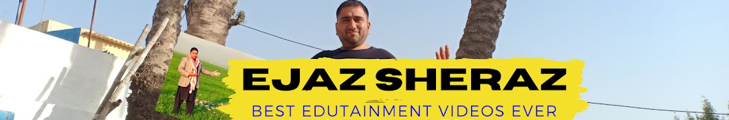 Ejaz Sheraz Banner