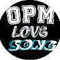 opm love songs music