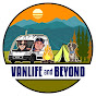 VanLife and Beyond