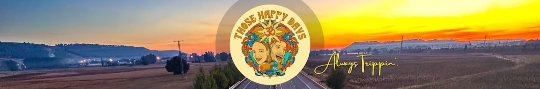 Those Happy Days Banner
