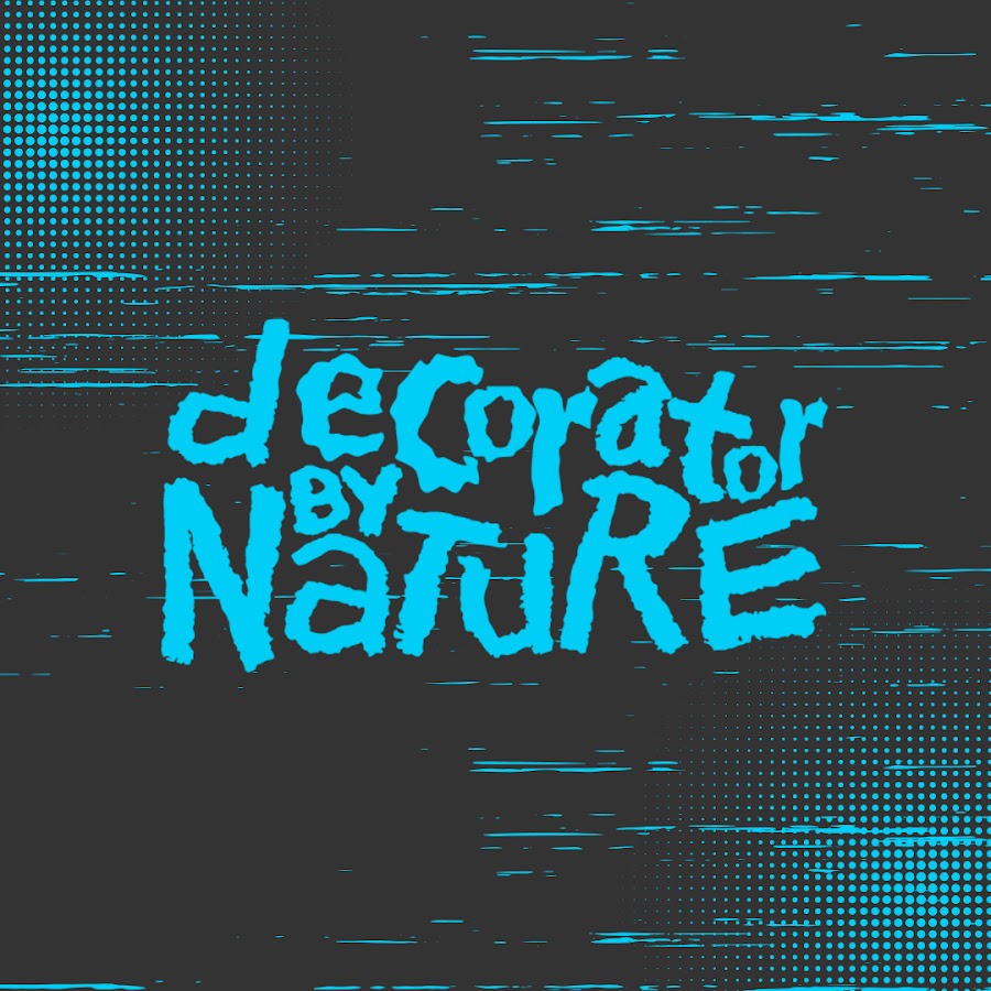 Decorator by nature youtube