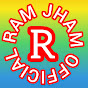 RAM JHAM OFFICIAL 