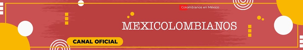 Colombianos En México Banner