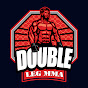 Double Leg MMA