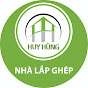 NHÀ LẮP GHÉP HUY HÙNG