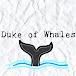 Duke of Whales