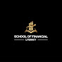 School of Financial Literacy