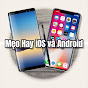 Mẹo Hay iOS & Android