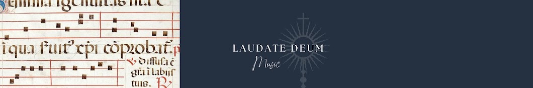 Laudate Deum Music 