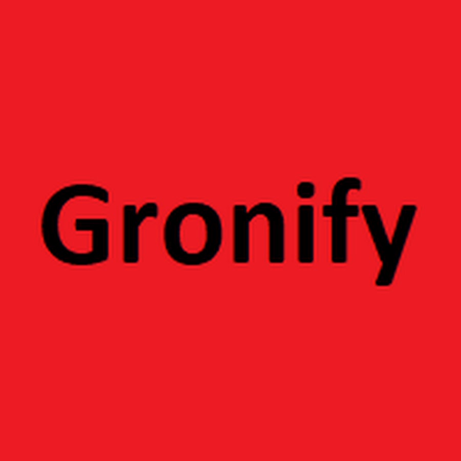 Gronify