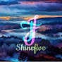 Shinefive