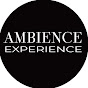 Ambience Experience