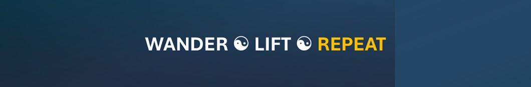 Wander Lift Repeat