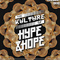 The Kulture of Hype&Hope