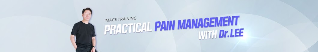 Practical Pain Management with Dr. Lee