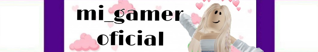 Mi_gamer_oficial