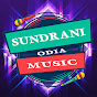 SUNDRANI ODIA MUSIC