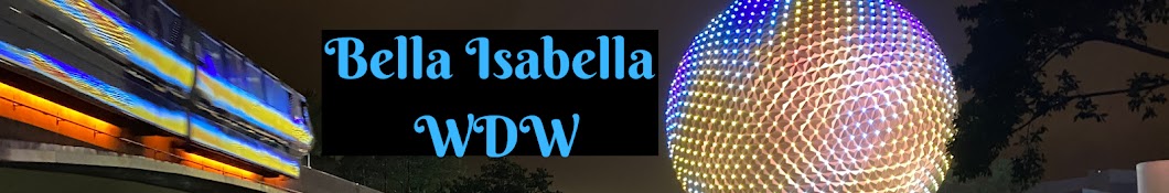 Bella Isabella WDW