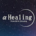 α Healing