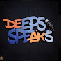 #Deepsspeaks