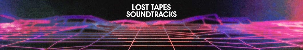 Lost Tapes Soundtracks